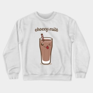 Choccy Milk Crewneck Sweatshirt